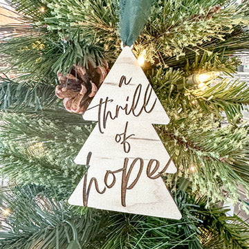 Tree Shape Ornament - a thrill of hope
