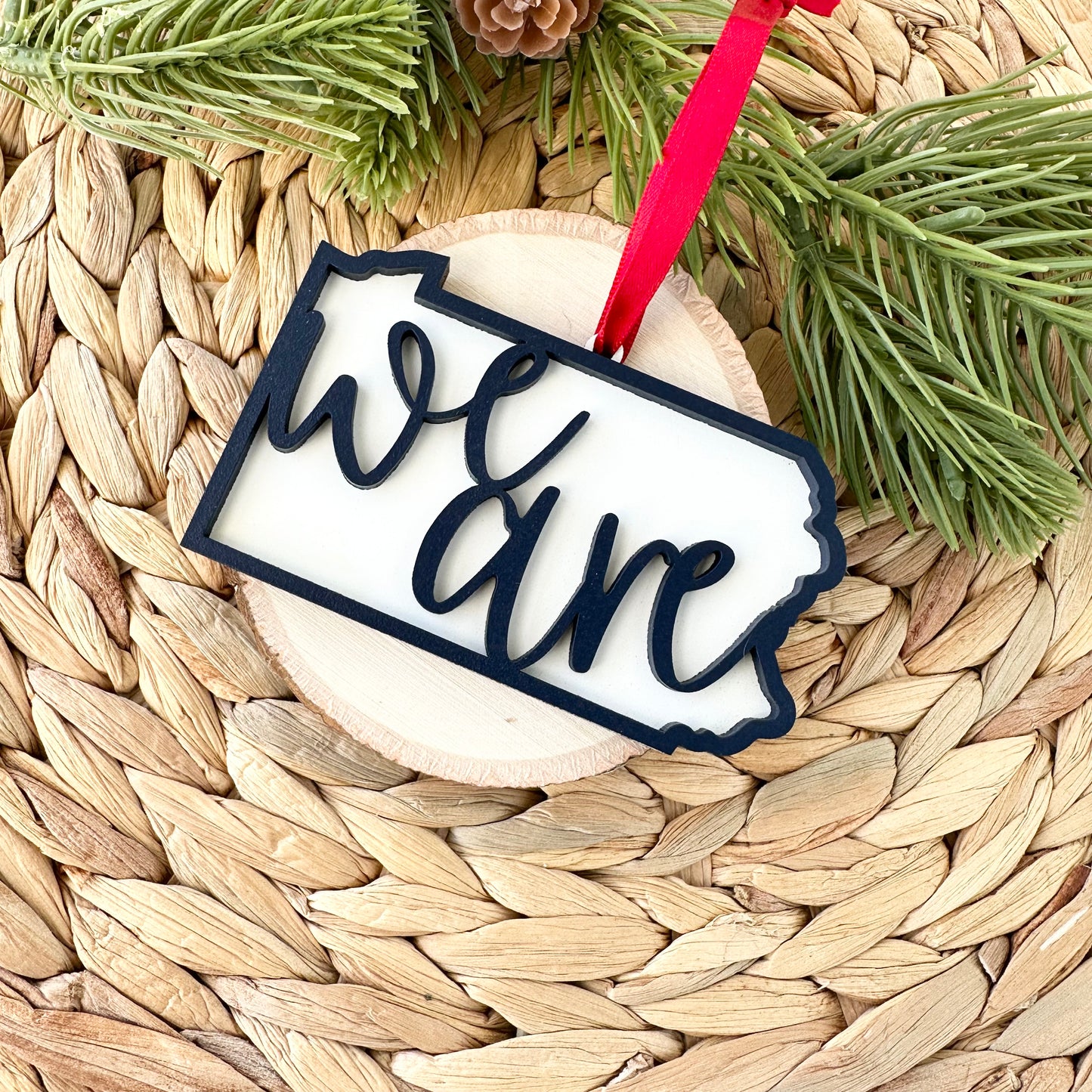 We Are Christmas Ornament