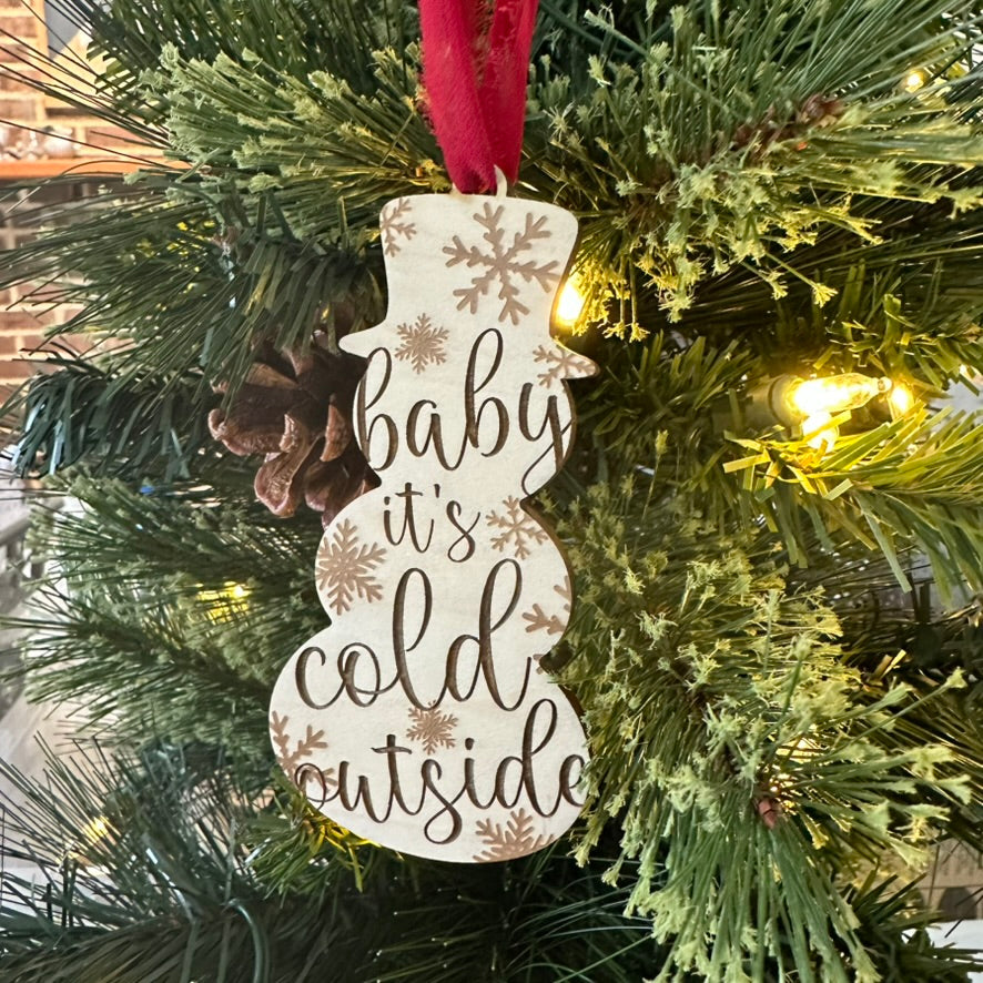 Snowman Christmas Ornament - Baby it's cold outside