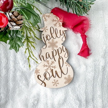 Snowman Christmas Ornament - Jolly happy soul